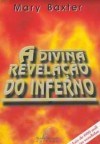 Visões abertas do Inferno (Extraído do Livro 