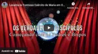 Levanta-te formoso exército de Maria em ordem de batalha  Os Apóstolos dos Tempos Finais (vídeo)